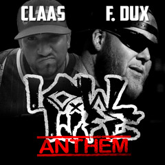 Claas - Low Life Anthem