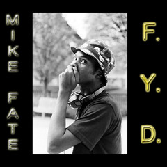 Mike Fate - Follow Your Dreams