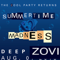 ZOVI SUMMERTIME MADNESS SET - POOL PARTY 2012: DEEP DIVE