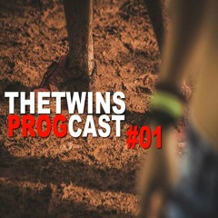 TheTwins - Progcast #1
