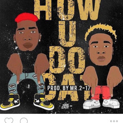 Freco-N-Merlo x How U Do That [Prod. By Mr. 2-17