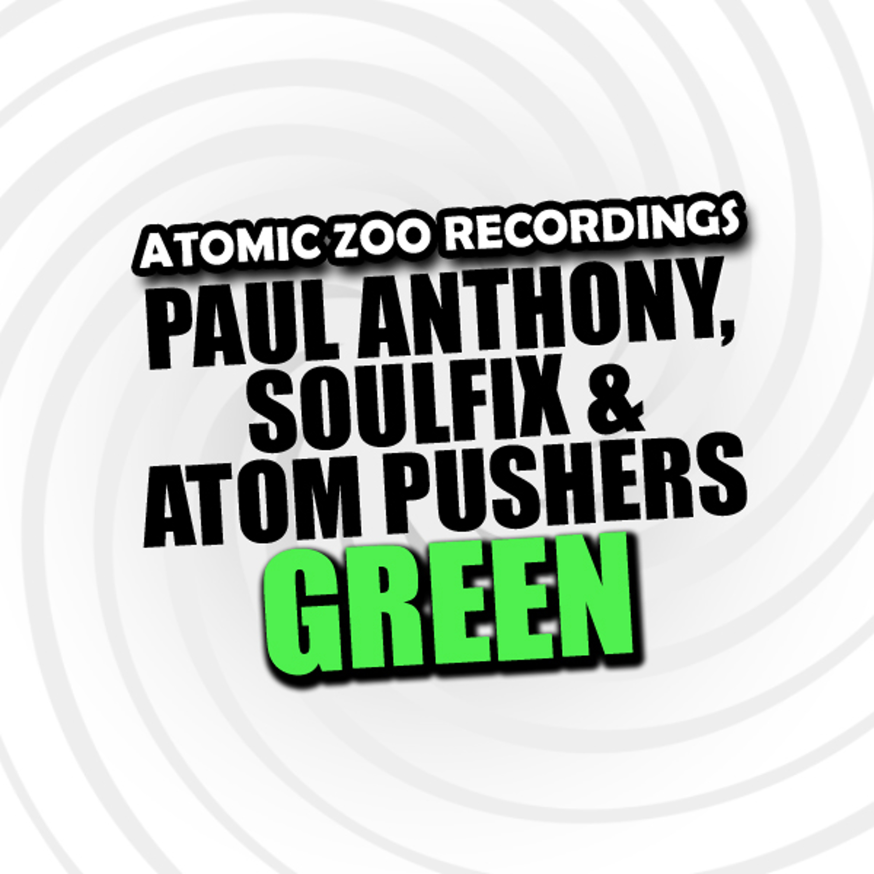 Paul Anthony, Soulfix & Atom Pushers - Green FREE DOWNLOAD episode artwork