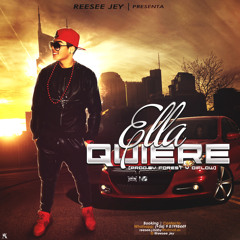 ReeSee Jey-Ella Quiere(Prod.By Forest & DiFlow)