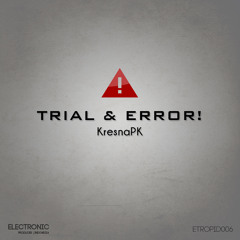 KresnaPK - Trial & Error