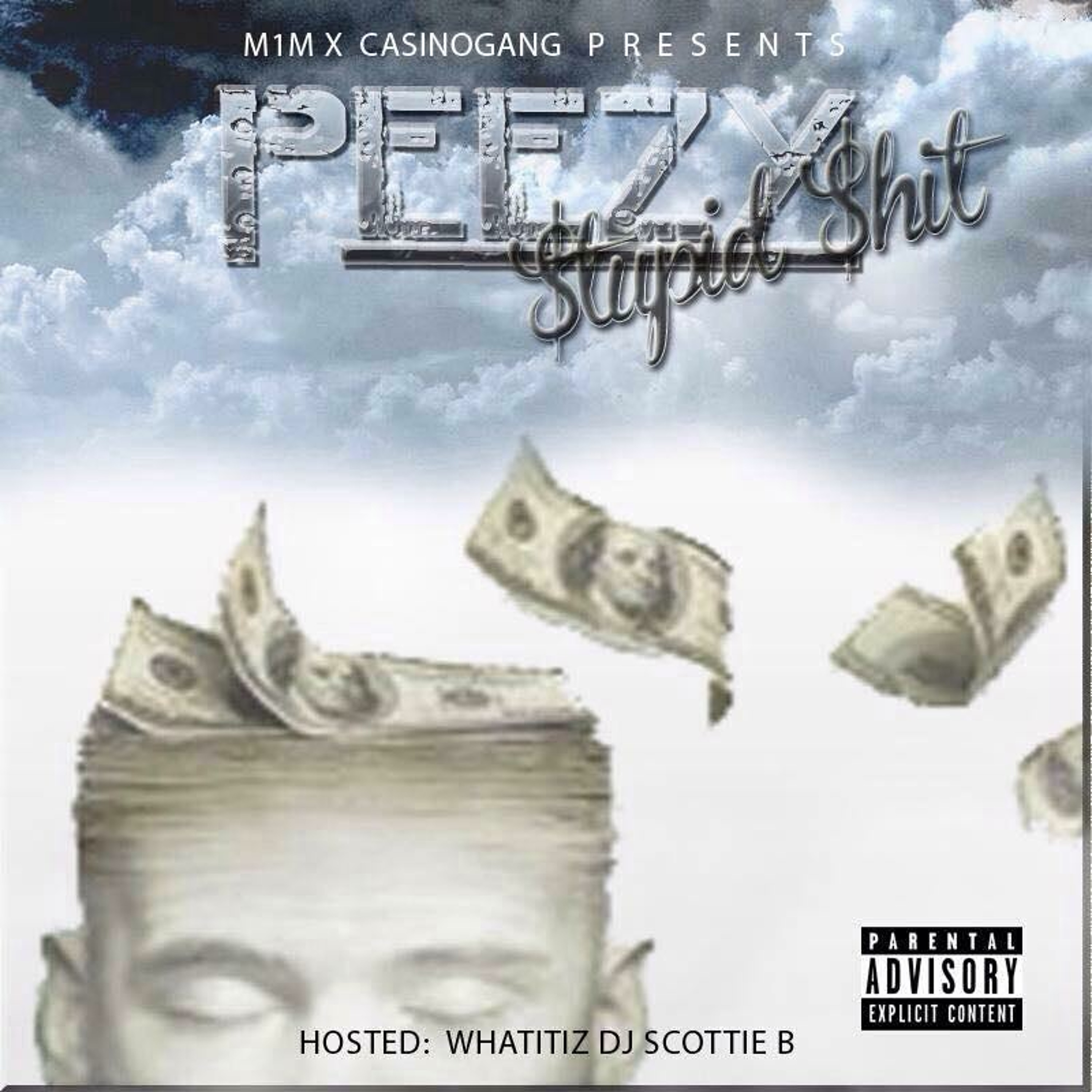 Peezy - Fuckem 3x (Stupid Shit) episode artwork