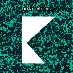 Krankbrother -  When You're Watching Me