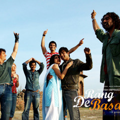 Rang De Basanti - Paatshala Reloaded 2.0