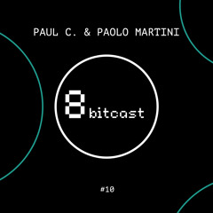 Bitcast010 - Paul C & Paolo Martini