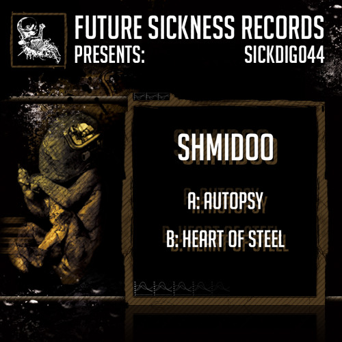 SICKDIG044 A Shmidoo - Autopsy