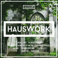 HAUSWORK Vol I