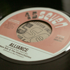 Sam KDC & The Untouchables - Alliance (45712, 7", 2015)