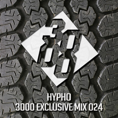 Hypho - 3000 Exclusive Mix 024 [Free Download]