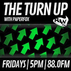 The Turn Up on Raw FM Mix Week 1