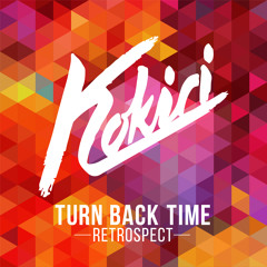 Kokiri - Turn Back Time (Retrospect) (Ricky Simmonds Remix)