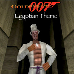 Egyptian - GoldenEye N64 Remix