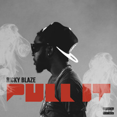Ricky Blaze - Pull It