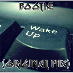 Boothe - Wake Up (Original Mix)