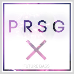 PRSG Presents Future Bass vol.1