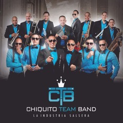 Chiquito Team Band @ChiquitoTeamRD - La Llamada De Mi Ex @CongueroRD @JoseMambo