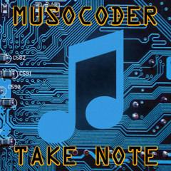 Musocoder - Take Note