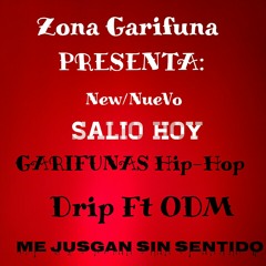 DRIP FT ODM-ME JUSGAN-Gari Hip Hop