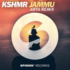 KSHMR - Jammu (Arya Remix)