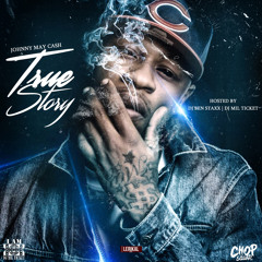 Johnny May Cash - Inna Morning (Produced By Corey Lingo) - True Story