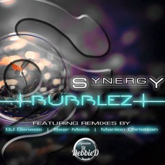 Synergy - Bubblez (dj genesis breaks remix)