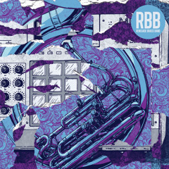 Renegade Brass Band "Folding Money (Renegades Of Jazz 'Hypnotic Bass' Remix)"