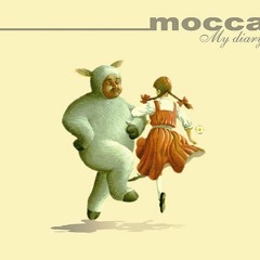 Mocca - What If