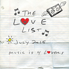 The Love List -- Top 20 Tracks July 2015 [MI4L.com]