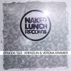 Naked Lunch PODCAST #163 - KRENZLIN & VERONA KRAMER