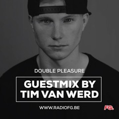 Double Pleasure - Believe In Your Sound Radio [Guestmix by Tim van Werd]