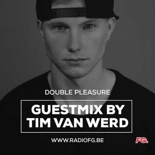 Double Pleasure - Believe In Your Sound Radio [Guestmix by Tim van Werd]
