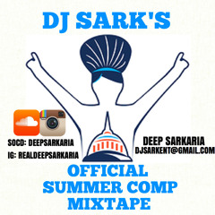 DJ Sark - Summer Comp Mixtape 2015 Sponsored by DCMPAA *Live Mix*