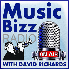 Music Bizz Radio with David Richards #8 7-30-15 - Mike Clark
