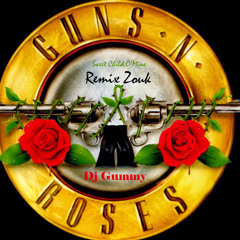 Guns N' Roses - Sweet Child O' Mine(Remix Zouk)Dj Gummy