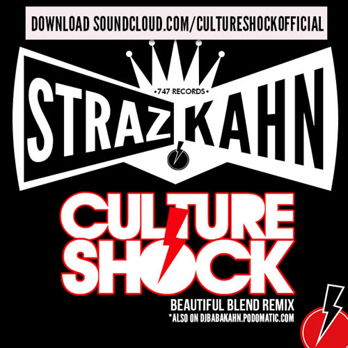 CultureShock - Beautiful Blend Straz And Kahn Master