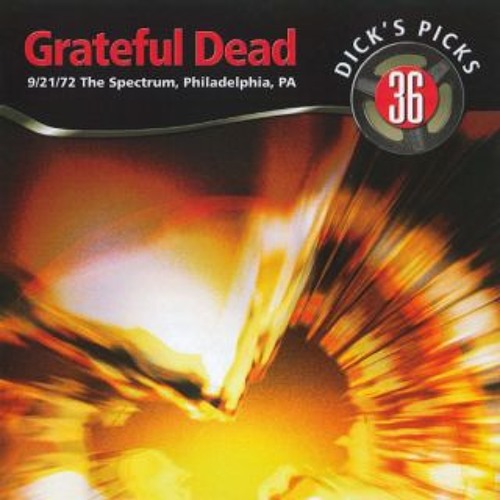 Grateful Dead - "Dark Star" [Dick's Picks Vol. 36]