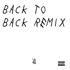 Back To Back (Remix)