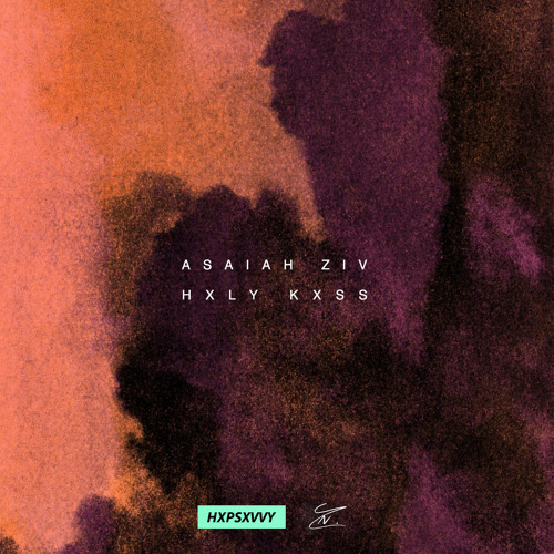 Asaiah Ziv - Ziv? (HXLY KXSS Remix)