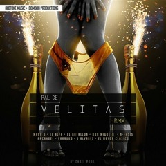 Mark B Ft El Alfa Entre Otros – Pal De Velitas Remix (Intro+Sample) 100 Bpm (BY @DjGamcho)