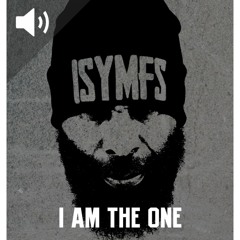 I Am The One Ft. CT Fletcher