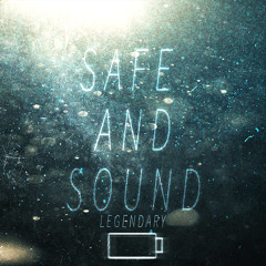 Safe And Sound | Make Me Proud Pt.3 | Legendary