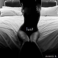 Lust (Unmastered)