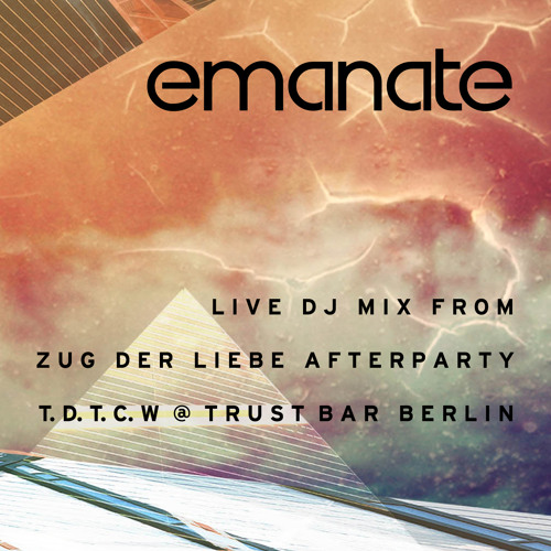 Emanate - Live DJ Set From Trust Bar Berlin