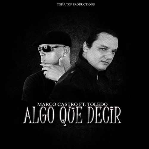 TOLEDO-Algo Que Decir (www.urbanticoflow.com)