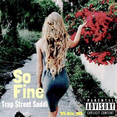 Saddi - So Fine