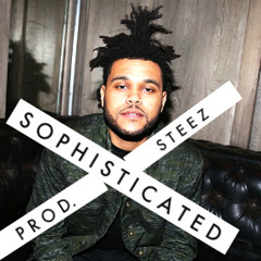 Sophisticated - Drake, The Weeknd, PARTYNEXTDOOR Type Beat