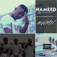 Hameed - WMN (With My Niggas)